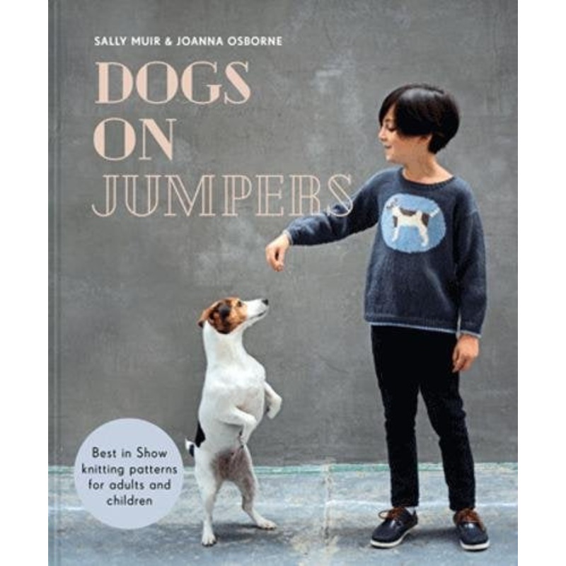 Dogs on Jumpers by Sally Muir & Joanna Osbourne