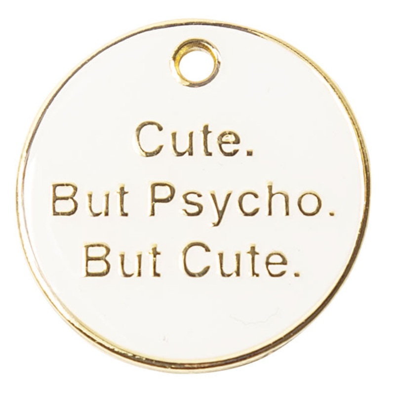 Cute But Pshycho