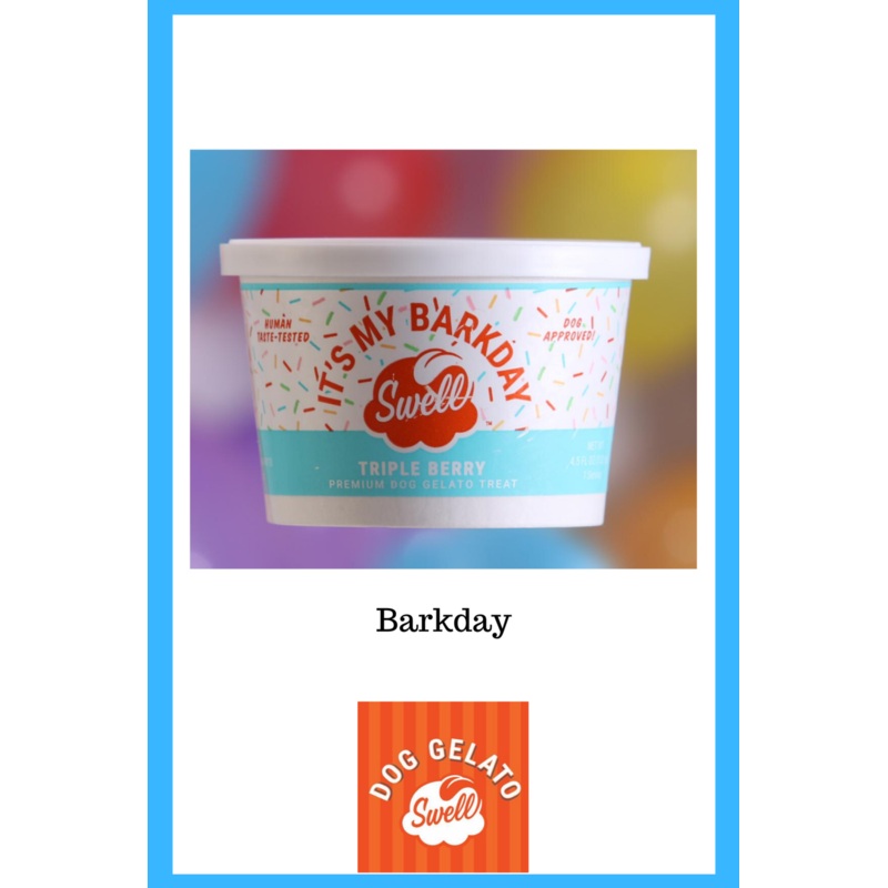 Swell - "It's My Barkday" Dog Gelato